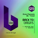 Enzo Pianzola Mr. Trend - Back To Origins