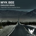 Myk Bee - Endless Drive (Raw & Carpenter Remix)