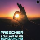 Freschier & Next Door But One - Sundancing (Electrick City Remix)