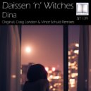 Daissen ’n’ Witches - Dina (Vince Schuld Remix)
