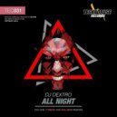 DJ Dextro - All Night