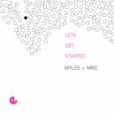 Myles & Mike - LFT (Original Mix)