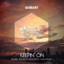 Barbary - Keepin' On