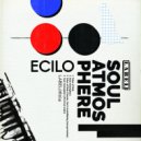 Ecilo - Soul Atmosphere