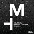 Leah Rose, Iglesias, Proudly People - Trust