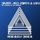 Dmitry M@D Osipov & LOT-3 - The Question of The Universe (Dmitry M@D Osipov Remix)
