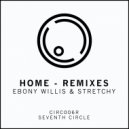 Ebony Willis & Stretchy - Home (Brandon Hadden Remix)