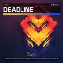 TKNO - Deadline (Hystericmaniak Remix)