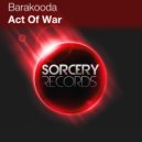 Barakooda - Act Of War