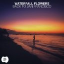 Waterfall Flowers - Slippers Blues