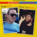 Raggattack & Tenor Youthman - Princess (Original Mix)