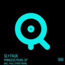 Sly Faux - She Doesn\'t Want To (Original Mix)