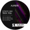 Hypnotic Mind - Tech You (Techrover Remix)