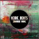 Acidic Beats - Free (Original Mix)