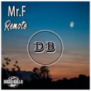 Mr.F - Remote (Original Mix)