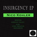 Nico Kohler - Insurgency
