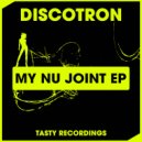 Discotron - Ghetto Funk