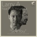 Larry A feat. Roy Ananda - See You (Guido P Remix)