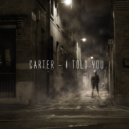 Carther - I Told you