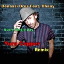 Benassi Bros Feat. Dhany - Every Single Day