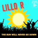 Lillo R - The Sun Will Never Go Down