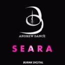 Andrew Dance - Seara