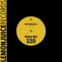 Union (Be) - Not For Dolls