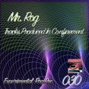 Mr. Rog - Eight O'Clock In The Afternoon