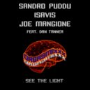 Sandro Puddu, IsaVis, Joe Mangione feat. Dan Tanner - See The Light