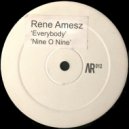 Rene Amesz - Nine O Nine (Original Mix)