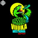 Bassdex - Vodka (Miss Adara Remix)