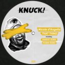 Nicola d\'Angella - That Thing (Rankay Remix)