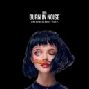 MIR - Burn In Noise