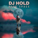DJ Hold - Deep Space