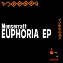 Monserratt - Euphoria (Original Mix)