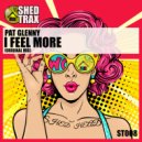 Pat Glenny - I Feel More