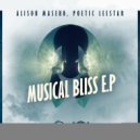 Alison Maseko & Poetic Leestar - Musical Bliss