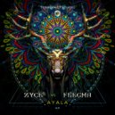 Zyce & Flegma feat. Deya Dova - Ayala