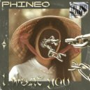 Phineo - I Want You