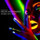 Neon Movement - Vital Signs
