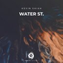 Kevin Shiah - Water St.