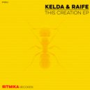 Kelda & Raife - Here (Original Mix)