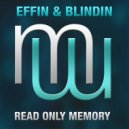 Effin & Blindin - Read Only Memory