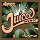 Makito - You Got Me