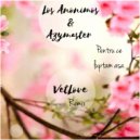Los Anonimos & Azymaster - Pentru Ce Luptam Asa (VetLove Radio Edit)