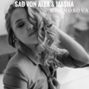 Sad Von Alex, Masha Kurnosova - True Love