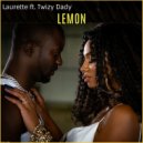 Laurette ft. Twizy Dady - Lemon