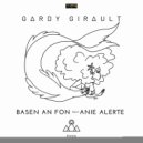 Gardy Girault feat. Anie Alerte - Basen an Fon