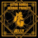 Aitor Ronda & George Privatti - Jelly