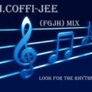Dj.Coffi-jee - Look for the rhythm!